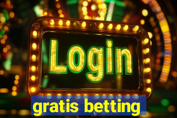 gratis betting