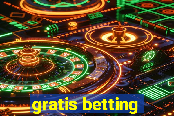 gratis betting