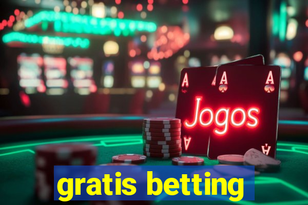 gratis betting