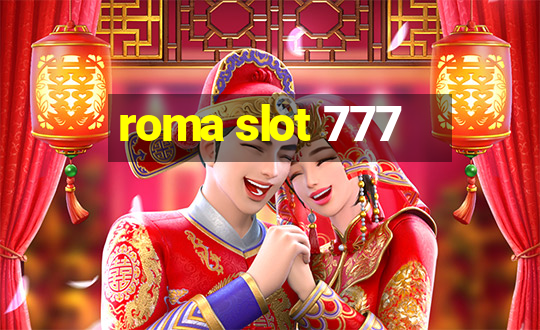 roma slot 777