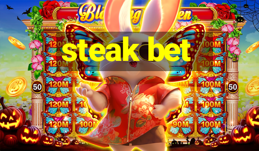 steak bet