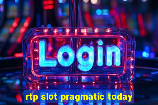 rtp slot pragmatic today