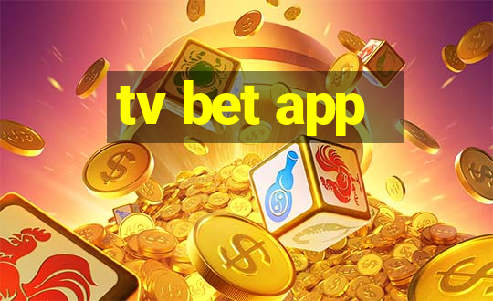 tv bet app