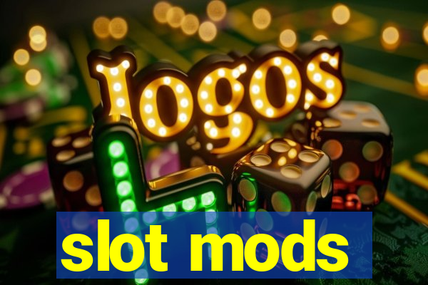 slot mods