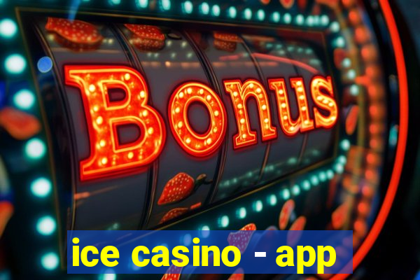 ice casino - app