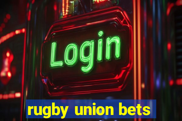 rugby union bets