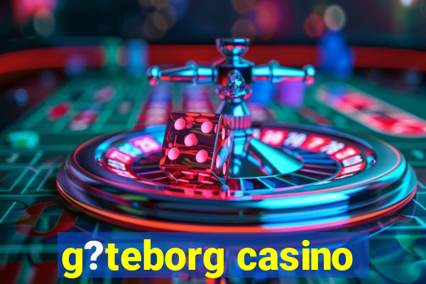 g?teborg casino