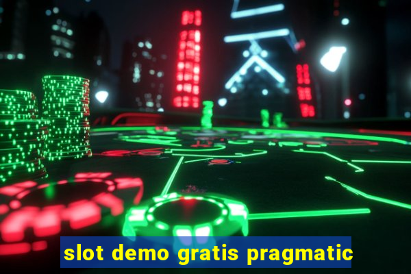 slot demo gratis pragmatic