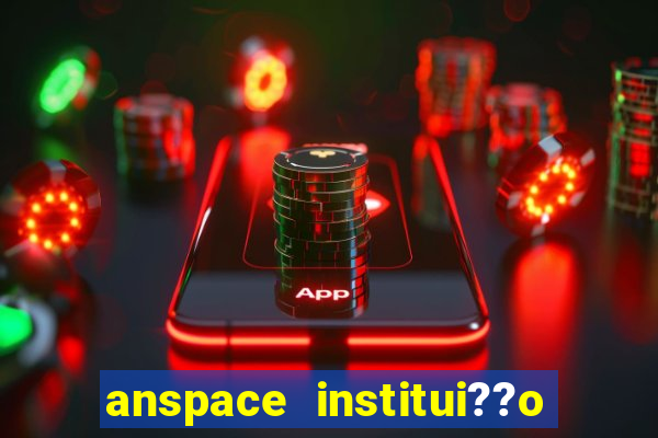 anspace institui??o de pagamento ltda jogos online