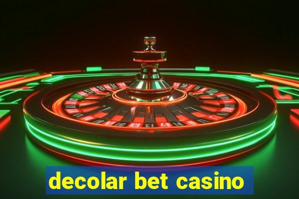 decolar bet casino