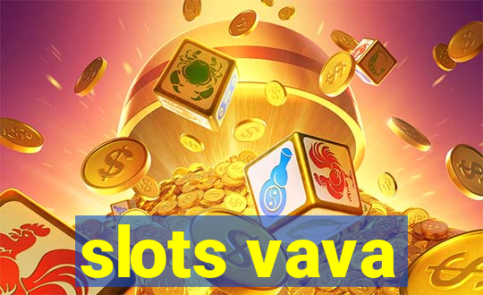 slots vava