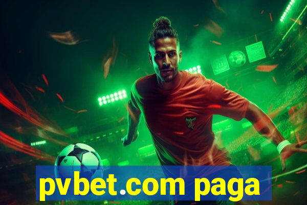 pvbet.com paga