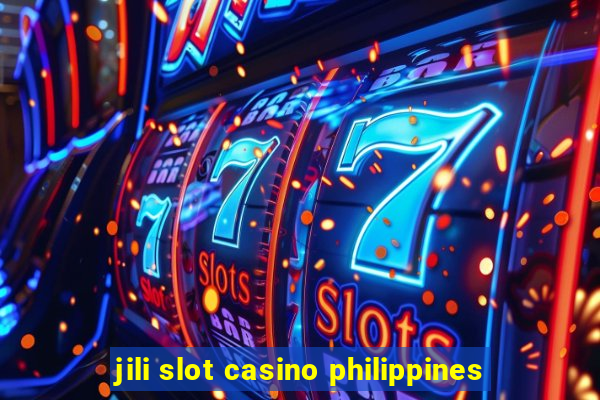 jili slot casino philippines