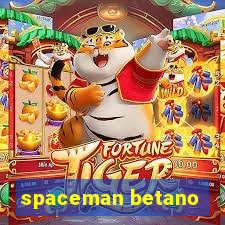 spaceman betano