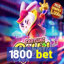 1800 bet