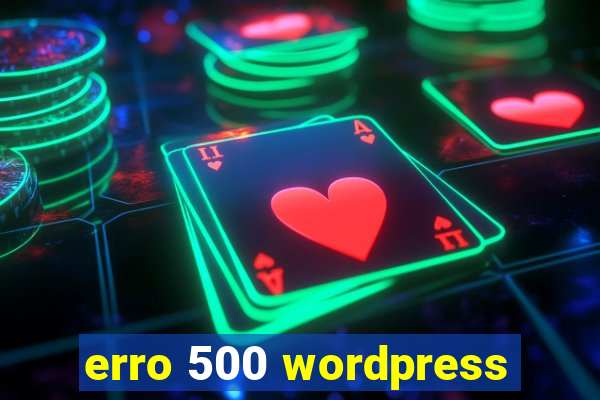 erro 500 wordpress