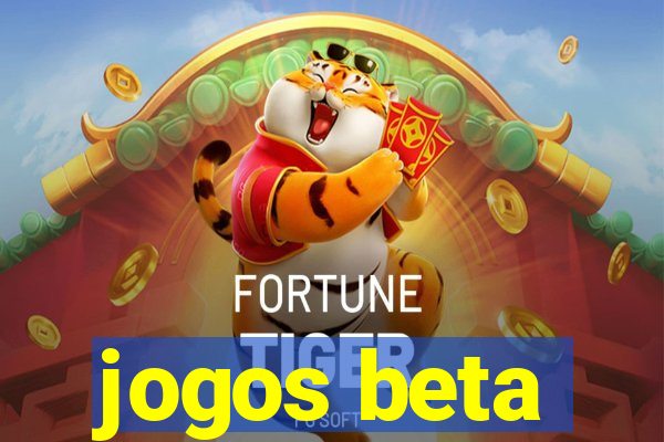 jogos beta