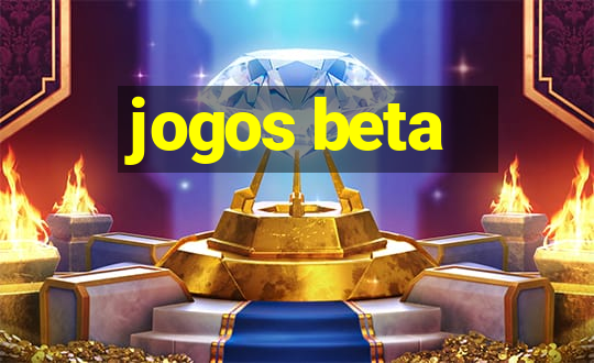 jogos beta