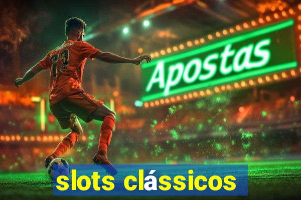 slots clássicos