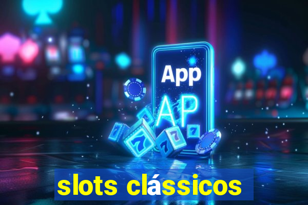 slots clássicos