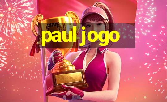 paul jogo