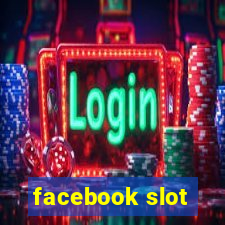 facebook slot