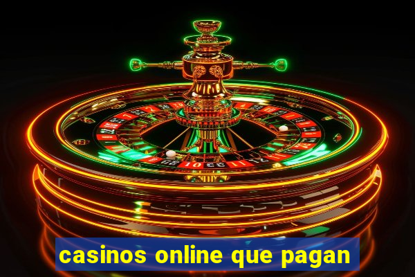 casinos online que pagan