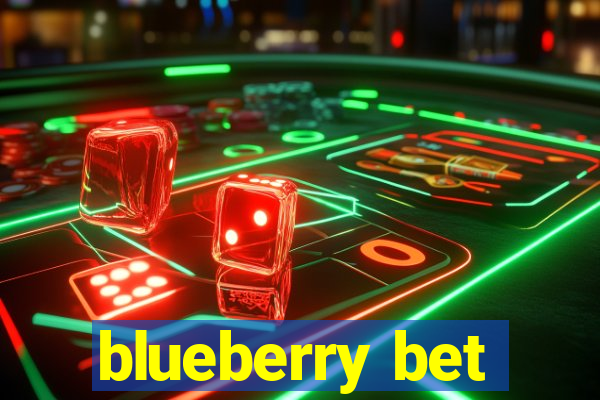 blueberry bet