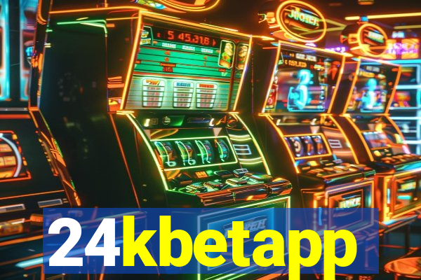 24kbetapp