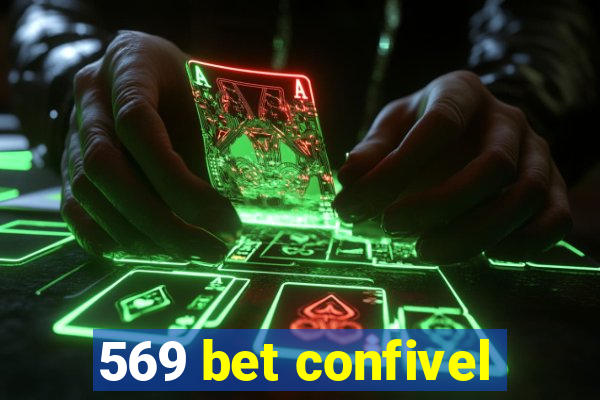 569 bet confivel