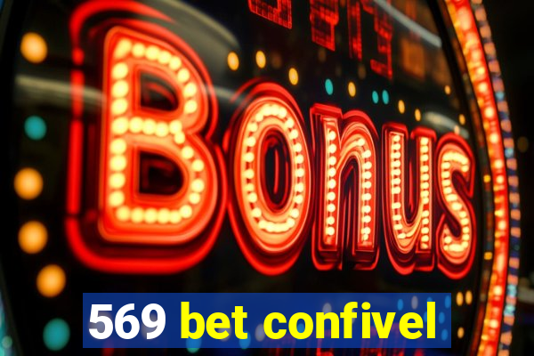 569 bet confivel