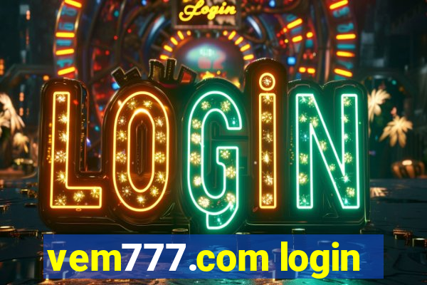 vem777.com login