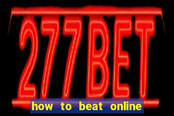 how to beat online casino slot machines