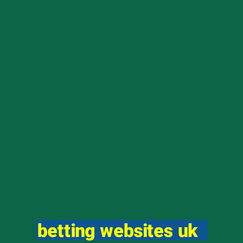 betting websites uk