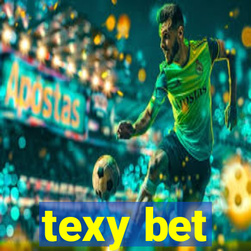 texy bet