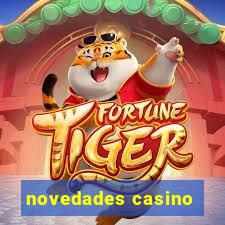 novedades casino