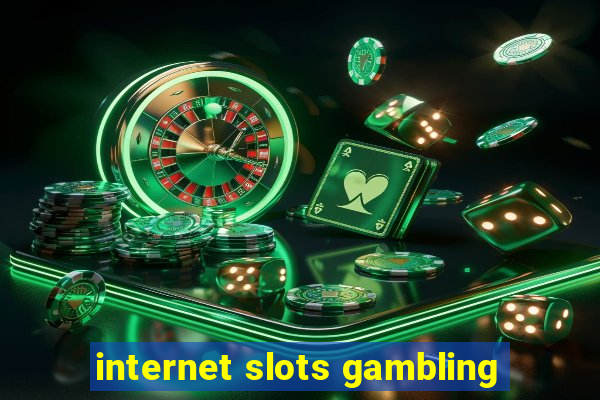 internet slots gambling