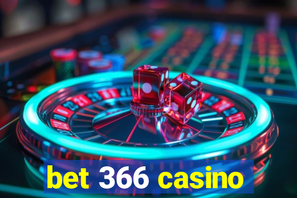 bet 366 casino