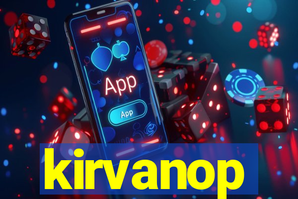 kirvanop