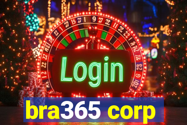 bra365 corp