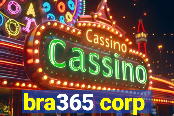 bra365 corp