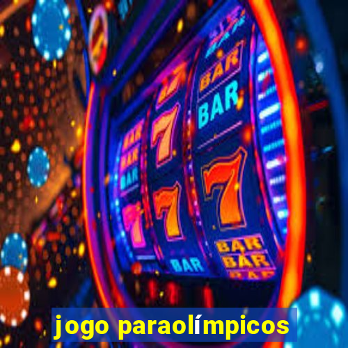 jogo paraolímpicos