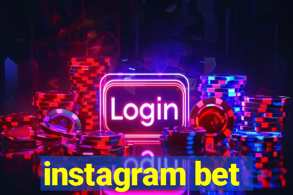 instagram bet