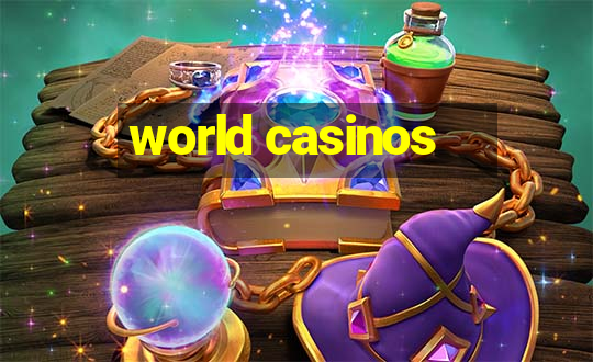 world casinos