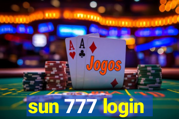 sun 777 login