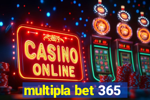 multipla bet 365