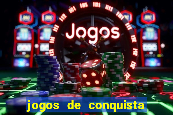 jogos de conquista de territorio