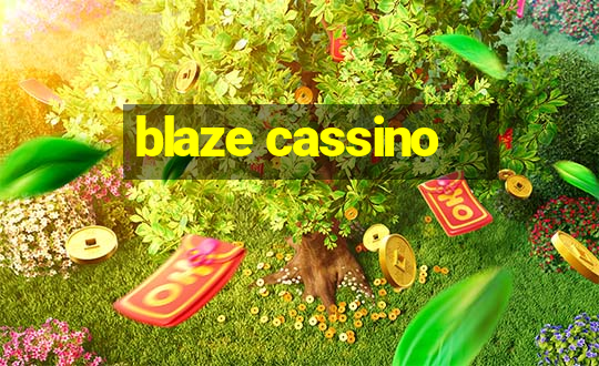 blaze cassino