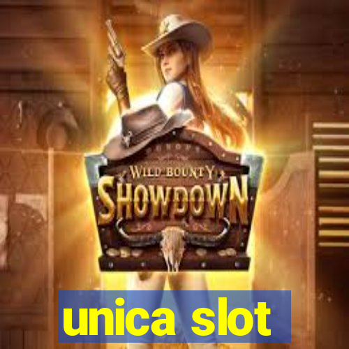 unica slot