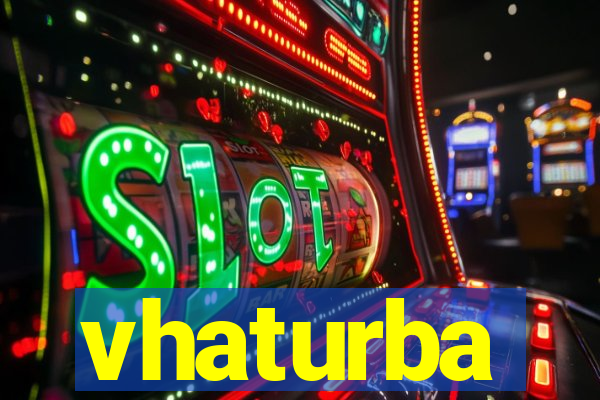 vhaturba